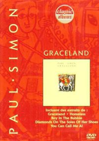 Graceland - Classic Albums Graceland - Classic Albums
