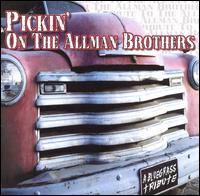 Pickin' On The Allman Brothers (A Bluegrass Tribute)