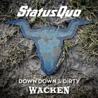 Down Down & Dirty At Wacken