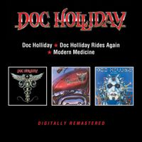 Doc Holliday + Rides Again + Modern Medicine